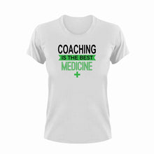 Load image into Gallery viewer, Coaching is the best medicine T-Shirtcoach, coaching, Ladies, medicine, Mens, sport, the best medicine, Unisex
