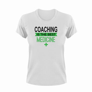 Coaching is the best medicine T-Shirtcoach, coaching, Ladies, medicine, Mens, sport, the best medicine, Unisex