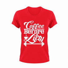 Load image into Gallery viewer, Coffee Before Lifty Fitness T-Shirtart, caffeine, coffee, fitness, funny, Ladies, lifting, Mens, Unisex, weightlifting
