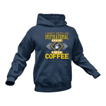 Load image into Gallery viewer, I Need Coffee Hoodie - Birthday Gift Idea or Christmas Present
