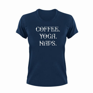 Coffee Yoga Naps Unisex NavyT-Shirt Gift Idea 136