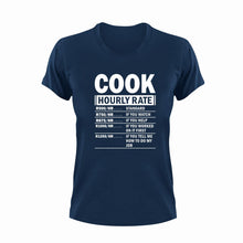 Load image into Gallery viewer, Cook Hourly Rate Funny T-ShirtCook, cooking, funny, Hourly Rate, hourly rates, Ladies, Mens, Unisex
