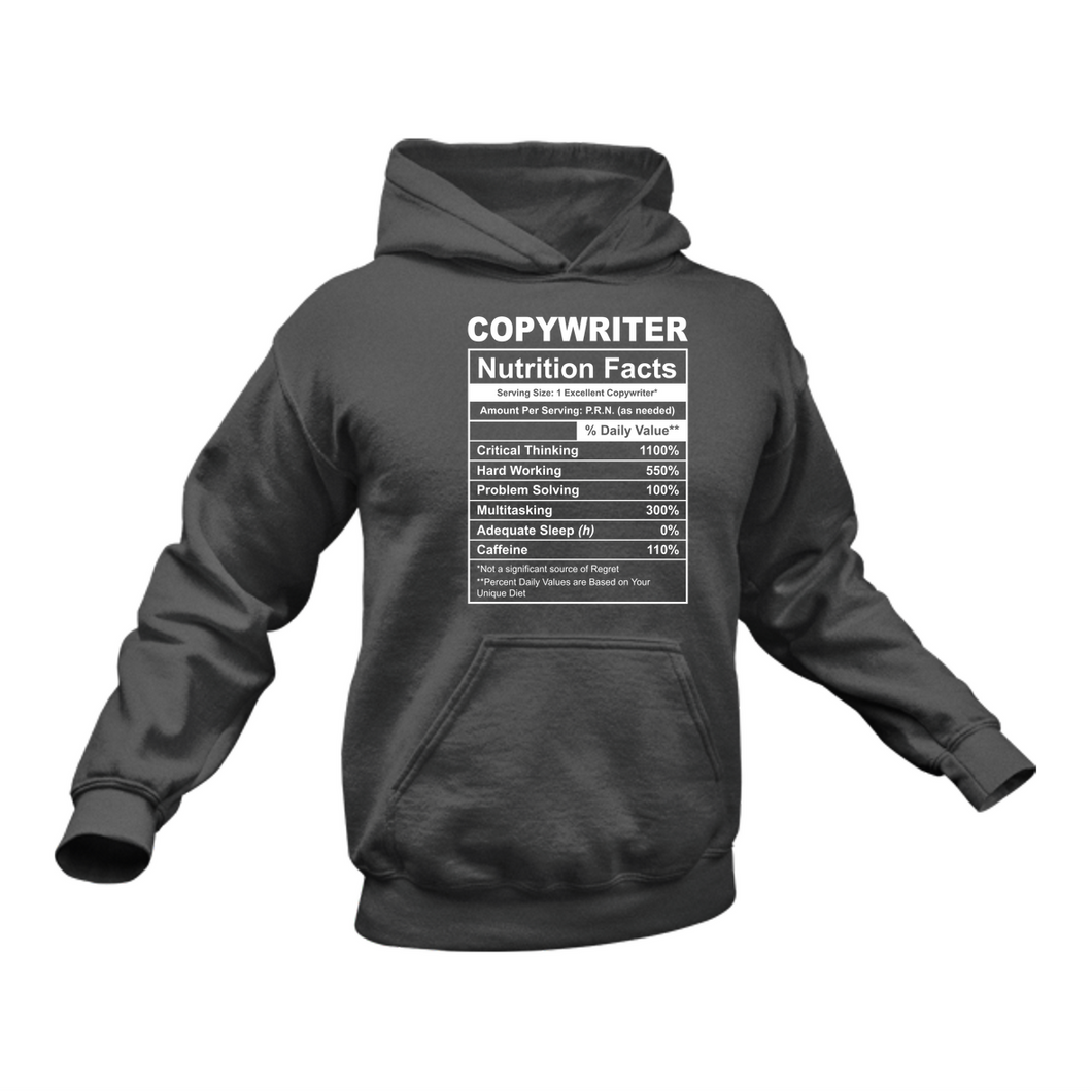 Copywriter Nutritional Facts Hoodie - Ideal Gift for a Copywriter