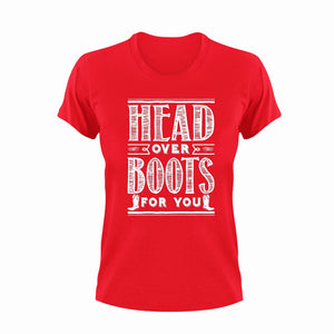 Head over boots for you T-Shirt