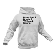 Load image into Gallery viewer, Breeches Boots Whips Spurs Cotton Hoodie, Best Gift Idea for Horse Riders
