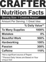 Load image into Gallery viewer, Crafter Nutritional Facts Hoodie - Best gift Idea for a Crafter
