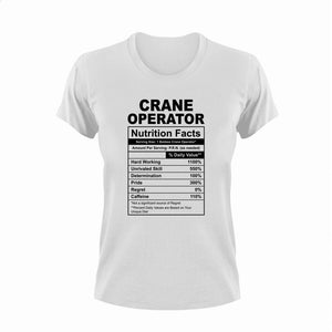 Crane Operator Nutrition Facts Funny T-ShirtCrane Operator, Ladies, Mens, Nutrition Facts, Unisex
