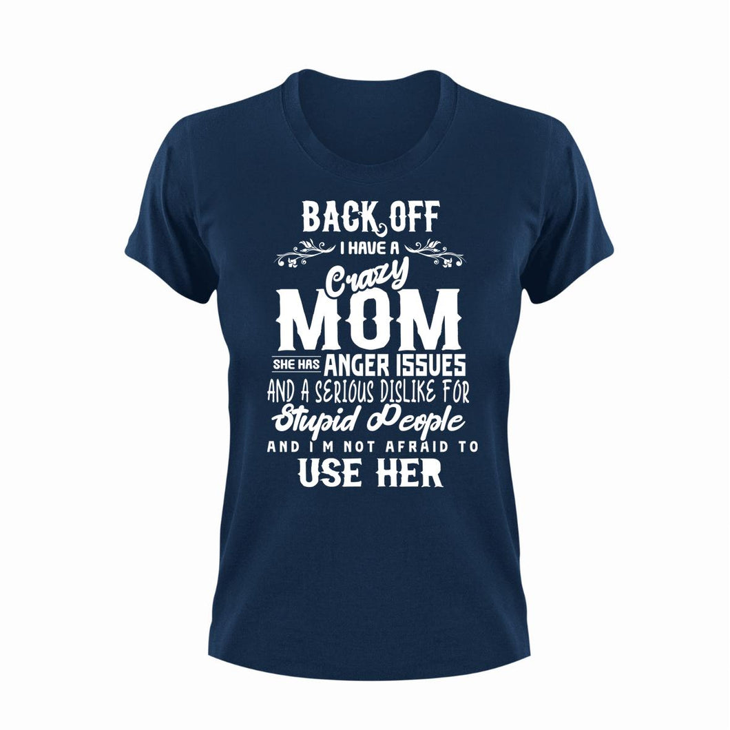 Crazy Mom Unisex Navy T-Shirt Gift Idea 130