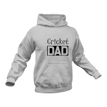 Load image into Gallery viewer, Cricket DAD Hoodie - Birthday Gift or Christmas Present Idea
