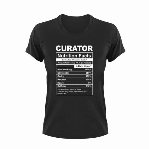Curator Nutrition Facts Funny T-ShirtCurator, funny, Ladies, Mens, Nutrition Facts, Unisex