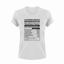 Load image into Gallery viewer, Customer Service Representative Nutrition Facts Funny T-ShirtCustomer Service Representative, funny, Ladies, Mens, Nutrition Facts, Unisex
