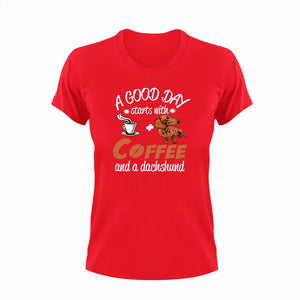 A good day starts with coffee and a dachshund T-Shirtanimals, coffee, dog, Ladies, Mens, pets, Unisex