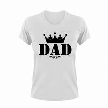 Load image into Gallery viewer, DAD with a crown T-ShirtCrown, dad, Dad Jokes, Fathers day, funny, Ladies, Mens, Unisex
