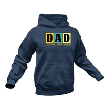 Load image into Gallery viewer, Dad Hoodie - Like Mom only Cooler - Gift Idea
