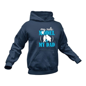 Dad Role Model Hoodie - Best Birthday Gift Idea or Christmas Present