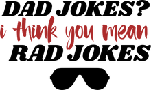 Load image into Gallery viewer, Rad Dad Jokes Funny Hoodie - Gift Idea
