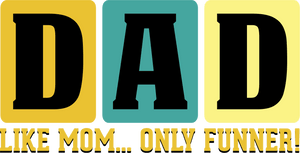Dad Hoodie - Like Mom only Cooler - Gift Idea