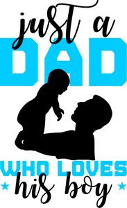 Just a Dad Who Loves His Boy Hoodie - Birthday Gift Idea or Christmas Present