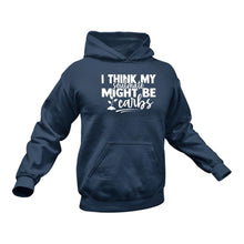 Load image into Gallery viewer, I Think My Soulmate Might Be Carbs Diet Hoodie
