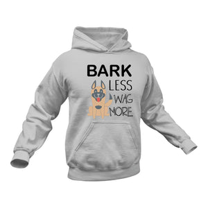 Bark Less wag More Hoodie - Gift Idea for Dog Owners