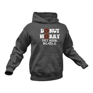 Donut Worry - Unique Cotton Hoodie - Best Idea for a Motivational Gift