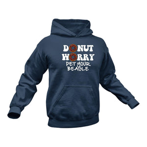 Donut Worry - Unique Cotton Hoodie - Best Idea for a Motivational Gift