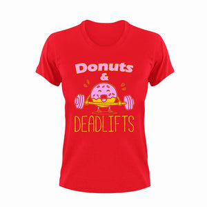 Donuts and deadlifts T-Shirtdeadlifts, donuts, fitness, gym, gymnast, Ladies, Mens, Unisex, weights, workout