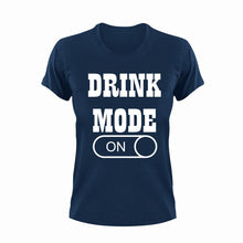Load image into Gallery viewer, Drink Mode ON T-Shirtdrink, drinking, Ladies, Mens, Mode On, party, Unisex
