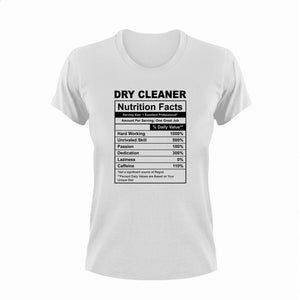 Dry Cleaner Nutrition Facts Funny T-ShirtDry Cleaner, funny, Ladies, Mens, Nutrition Facts, Unisex