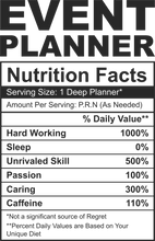 Load image into Gallery viewer, Event Planner Nutritional Facts Hoodie - Best gift Idea for an Event Planner
