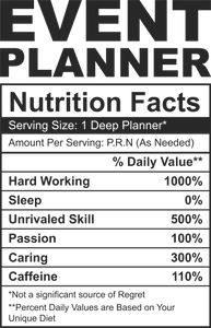 Event Planner Nutritional Facts Hoodie - Best gift Idea for an Event Planner