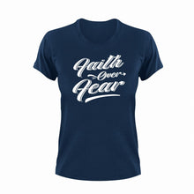 Load image into Gallery viewer, Faith Over Fear Unisex Navy T-Shirt Gift Idea 123
