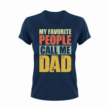 Load image into Gallery viewer, Favorite People Call Me Dad Unisex Navy T-Shirt Gift Idea 137
