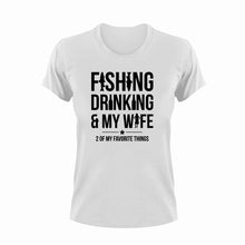 Load image into Gallery viewer, Fishing Drinking And My Wife T-Shirtcool dad, dad, Dad Jokes, drink, drinking, family, fish, fisherman, fishing, Ladies, Mens, Unisex, wife
