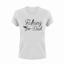Load image into Gallery viewer, Fishing dad T-Shirtdad, Dad Jokes, Fathers day, fishing, Ladies, Mens, Unisex
