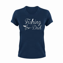 Load image into Gallery viewer, Fishing dad T-Shirtdad, Dad Jokes, Fathers day, fishing, Ladies, Mens, Unisex
