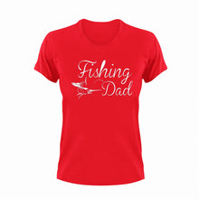 Load image into Gallery viewer, Fishing dad T-Shirtdad, Dad Jokes, Fathers day, fishing, Ladies, Mens, Unisex

