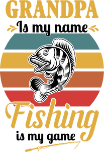 Grandpa is my name Fishing is my Game Hoodie - Gift Idea