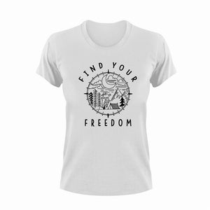 Find your freedom T-ShirtAdventure, camping, fishing, freedom, hiking, Ladies, Mens, Unisex