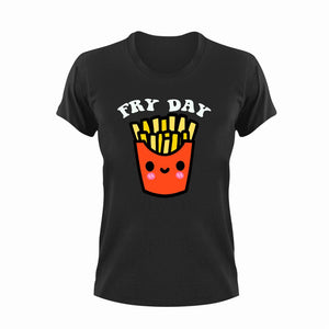 Fry Day T-Shirtfast food, food, Friday, fries, Ladies, Mens, Unisex