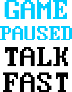Game Paused Talk Fast Hoodie - Gift Idea For Gamers