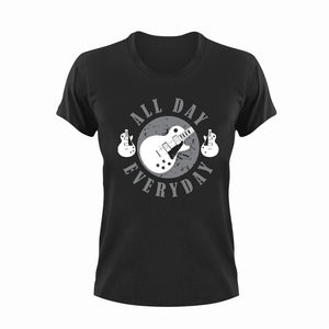 All Day Everyday Guitar T-Shirtguitar, Ladies, Mens, music, musician, Unisex