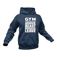 Load image into Gallery viewer, Gym Checklist Arrive Beast Rerack Leave Hoodie - Gift Idea
