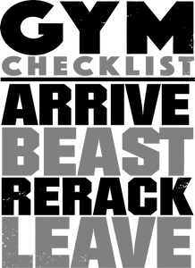 Gym Checklist Arrive Beast Rerack Leave Hoodie - Gift Idea