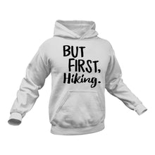 Load image into Gallery viewer, Hiking Hoodie - Ideal Gift For a Friends Birthday or Christmas
