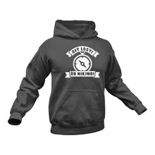 Load image into Gallery viewer, Get Lost Go Hiking Hoodie - Gift Idea
