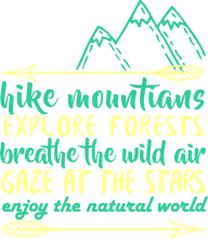Load image into Gallery viewer, Enjoy the Natural World Hiking Mountains Hoodie
