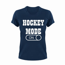 Load image into Gallery viewer, Hockey Mode ON T-ShirtHockey, Ladies, Mens, Mode On, sport, Unisex
