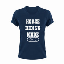 Load image into Gallery viewer, Horse Riding Mode ON T-Shirthorse, horses, Ladies, Mens, Mode On, ride, riding, sport, Unisex

