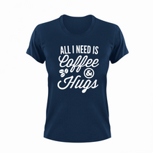 Load image into Gallery viewer, All I Need is Coffee and Hugs Cute T-Shirtcoffee, cute, hugs, Ladies, Mens, Unisex

